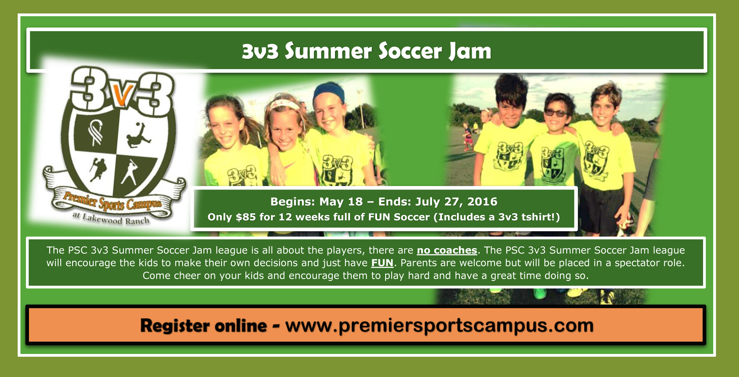 Premier Sports Campus 3v3 Summer Soccer Jam